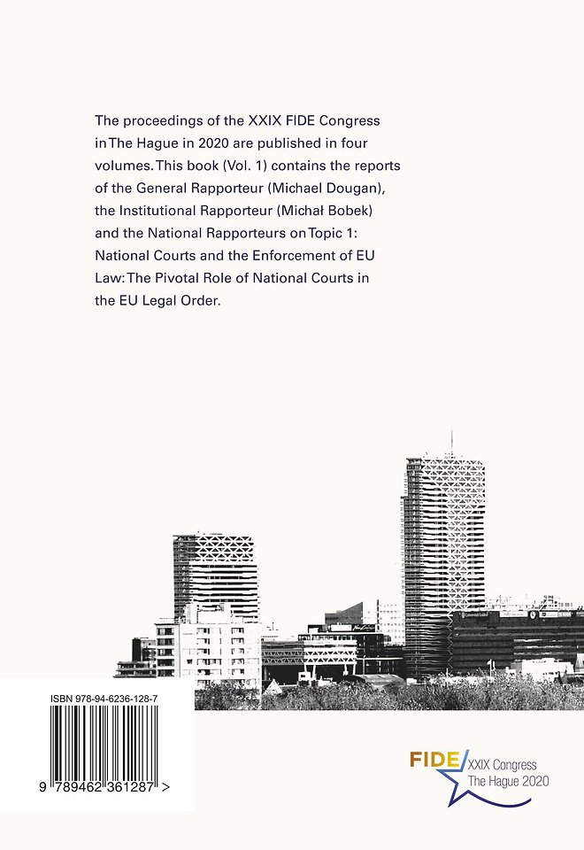 National Courts and the Enforcement of EU Law: The Pivotal Role of National Courts in the EU Legal Order