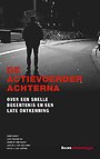 De actievoerder achterna De actievoerder achterna