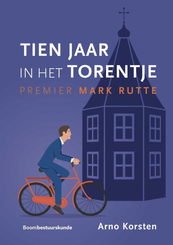 Tien jaar in het Torentje Tien jaar in het Torentje