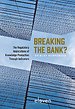 Breaking the bank? Breaking the bank?