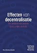 Effecten van decentralisatie Effecten van decentralisatie