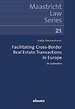 Facilitating Cross-Border Real Estate Transactions in Europe Facilitating Cross-Border Real Estate Transactions in Europe