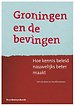 Groningen en de bevingen Groningen en de bevingen