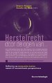 Herstelrecht door de ogen van... Herstelrecht door de ogen van...