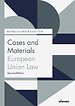 Cases and Materials European Union Law Cases and Materials European Union Law