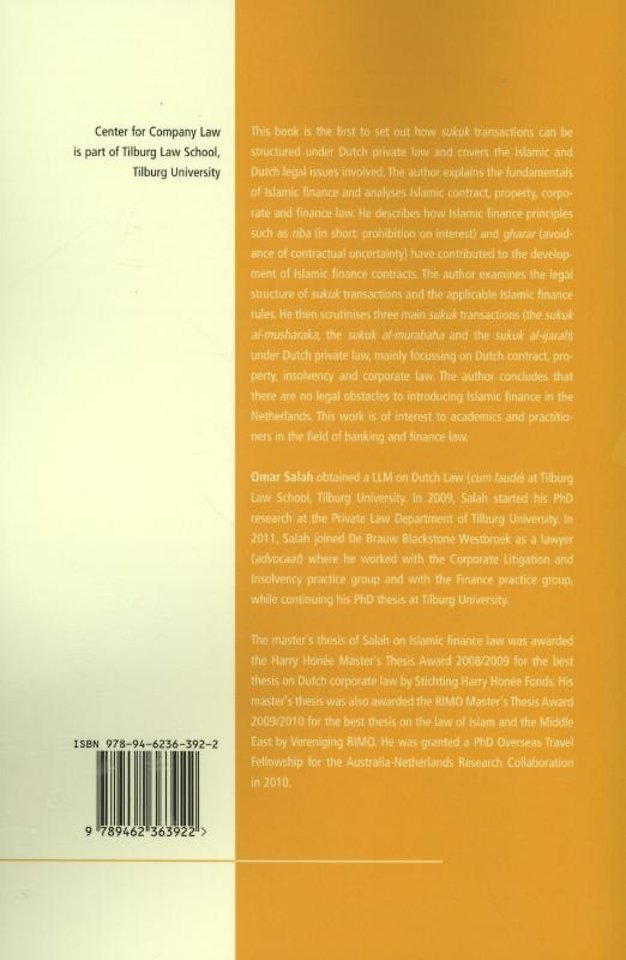 Sukuk Structures; Legal Engineering under Dutch Law