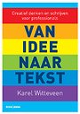 Van idee naar tekst Van idee naar tekst