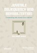 Juvenile Delinquency and Rehabilitation Juvenile Delinquency and Rehabilitation