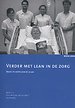 Verder met lean in de zorg Verder met lean in de zorg