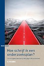 Hoe schrijf ik een onderzoeksplan? Hoe schrijf ik een onderzoeksplan?