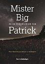 Mister Big en de verdwijning van Patrick Mister Big en de verdwijning van Patrick