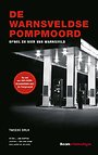 De Warnsveldse pompmoord De Warnsveldse pompmoord