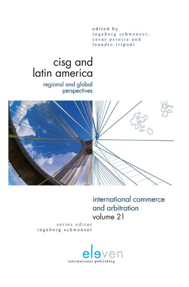 CISG and Latin America: Regional and Global Perspectives