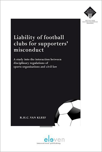 Liability of football clubs for supporters’ misconduct