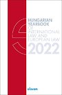 Hungarian Yearbook of International Law and European Law 2022