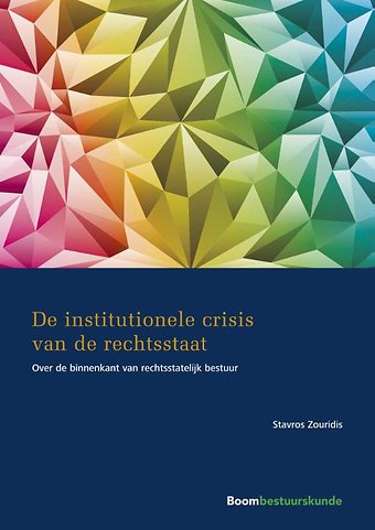 De institutionele crisis van de rechtsstaat