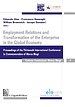 Employment relations and transformation of the enterprise in the global economy Employment relations and transformation of the enterprise in the global economy