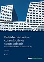 Beleidsconstructie, coproductie en communicatie Beleidsconstructie, coproductie en communicatie