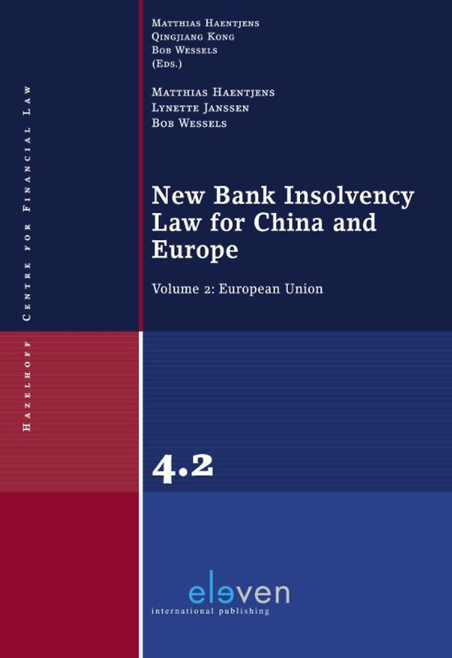 New Bank Insolvency Law for China and Europe - Volume 2: European Union