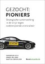 Gezocht: Pioniers Gezocht: Pioniers