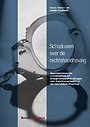 Schaduwen over de rechtshandhaving Schaduwen over de rechtshandhaving