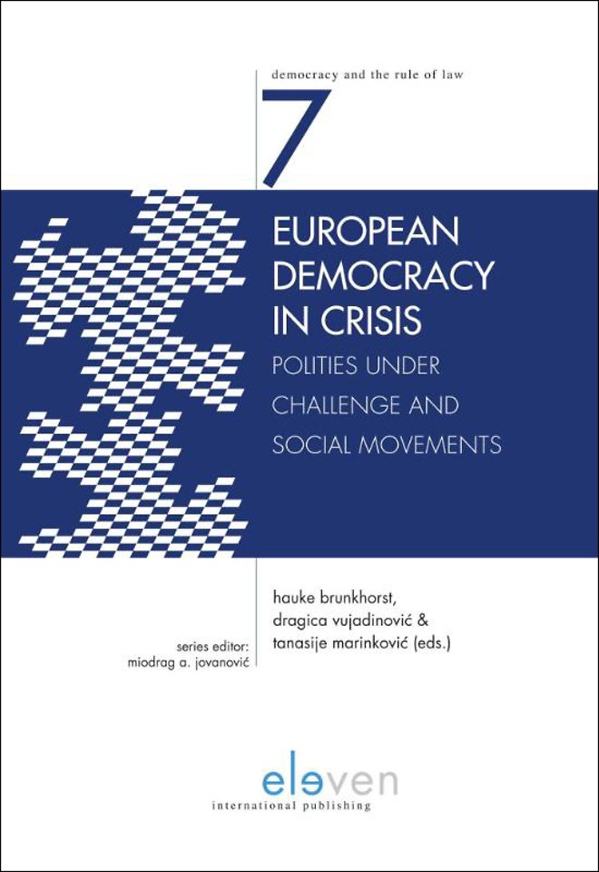 European Democracy in Crisis