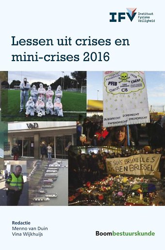 Lessen uit crises en mini-crises 2016