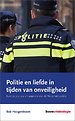 Politie en liefde in tijden van onveiligheid Politie en liefde in tijden van onveiligheid