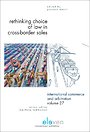 Rethinking Choice of Law in Cross-Border Sales Rethinking Choice of Law in Cross-Border Sales