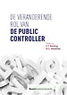 De veranderende rol van de public controller De veranderende rol van de public controller