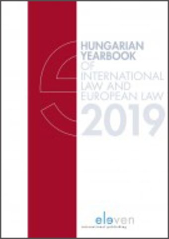 Hungarian Yearbook of International Law and European Law 2019