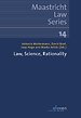 Law, Science, Rationality Law, Science, Rationality