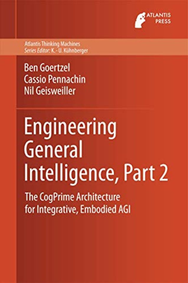 Engineering General Intelligence, Part 2