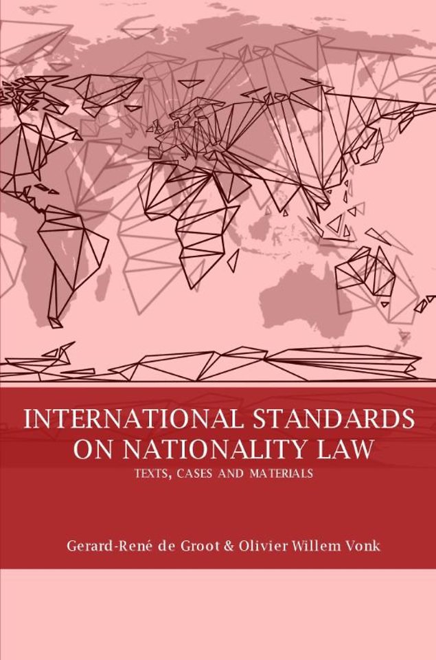 International Standards on Nationality Law International Standards on Nationality Law
