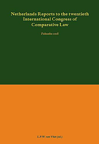 Netherlands Reports to the Twentieth International Congress of Comparative Law
