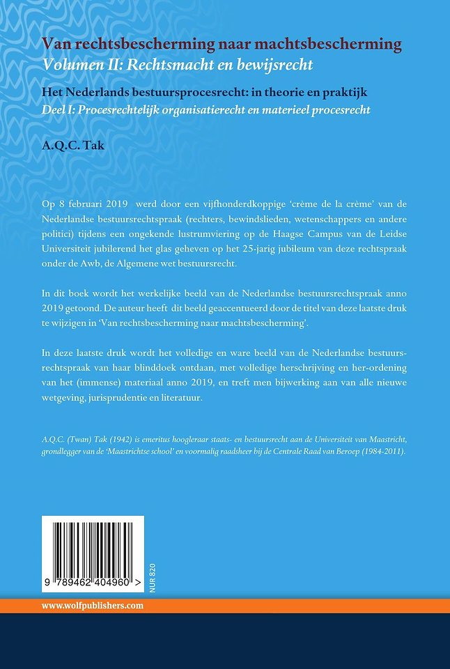 Van rechtsbescherming naar machtsbescherming - Volumen II: Rechtsmacht en bewijsrecht