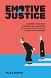 Emotive Justice Emotive Justice