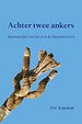 Achter twee ankers