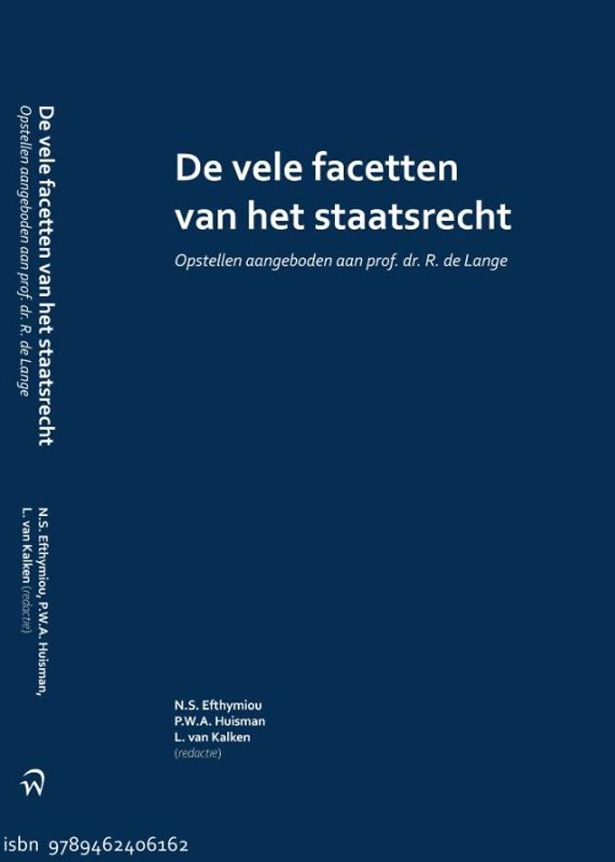 De vele facetten van het staatsrecht De vele facetten van het staatsrecht