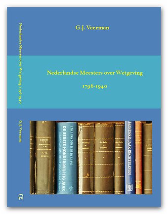 Nederlandse Meesters over Wetgeving
