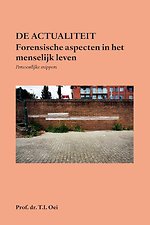 Forensische aspecten in het menselijk leven