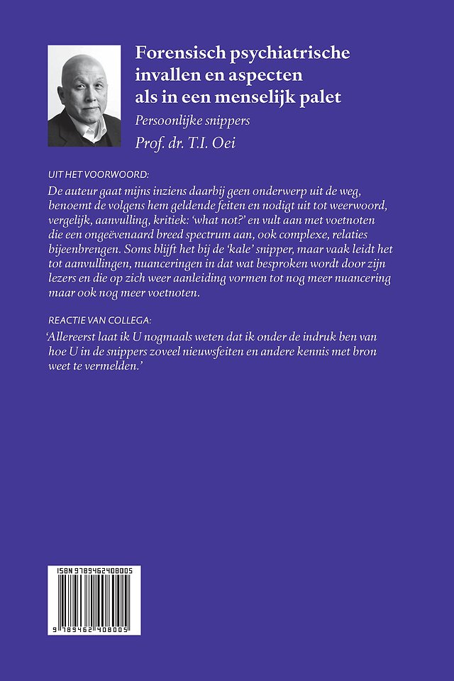 Forensische psychiatrie, psychologie en actualiteit