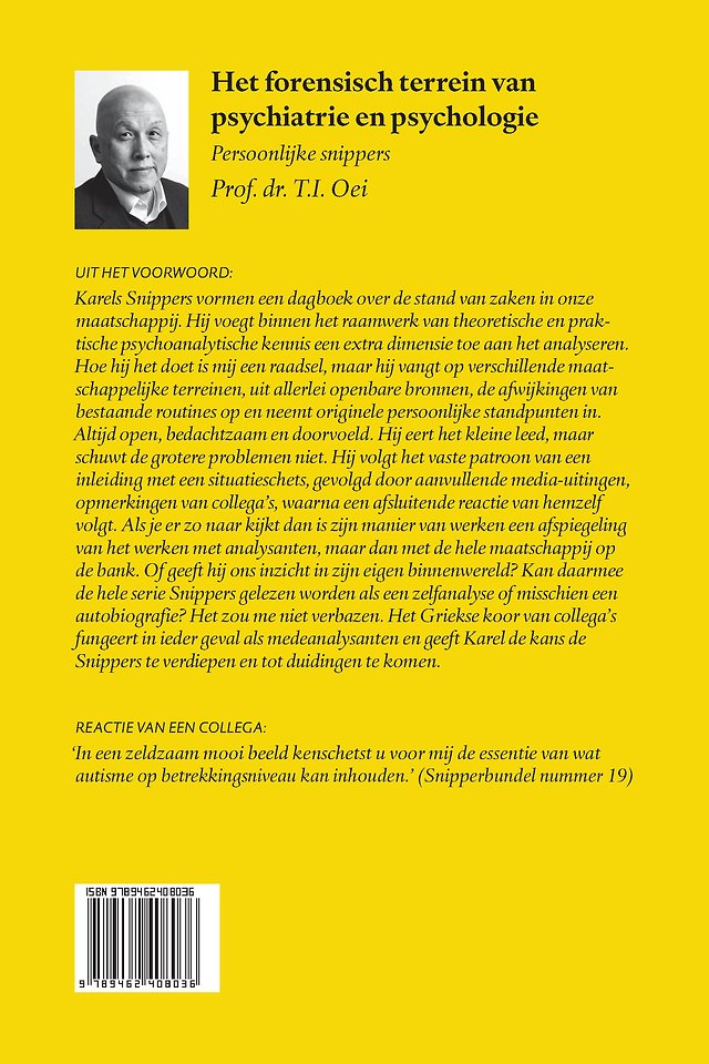 Het forensisch terrein van psychiatrie en psychologie