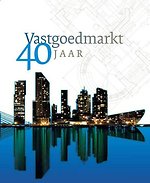Vastgoedmarkt 40 jaar