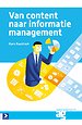 Van content- naar informatiemanagement Van content- naar informatiemanagement