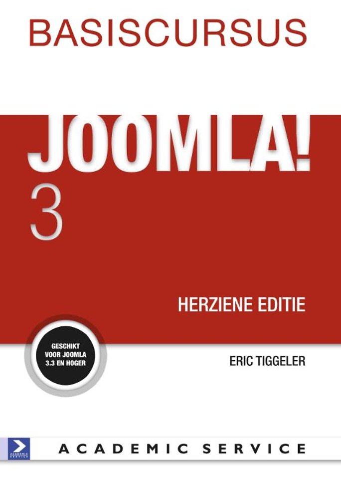 Basiscursus Joomla! 3 - Herziene editie Basiscursus Joomla! 3 - Herziene editie