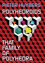 Polyhedroids