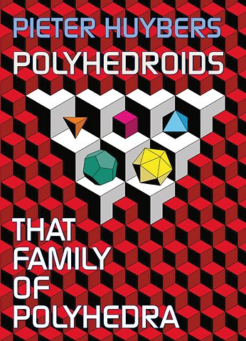Polyhedroids
