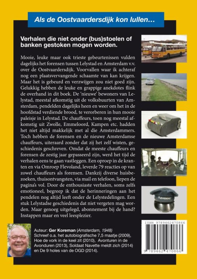 Als de Oostvaardersdijk kon lullen...