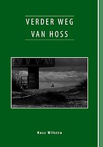 Verder weg van Hoss